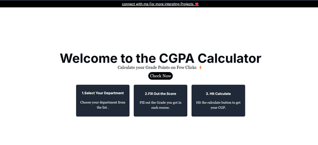 An CGPA Caluculator for students to calculate their CGPA based on their grades and credits with Custom Departments Adding features.